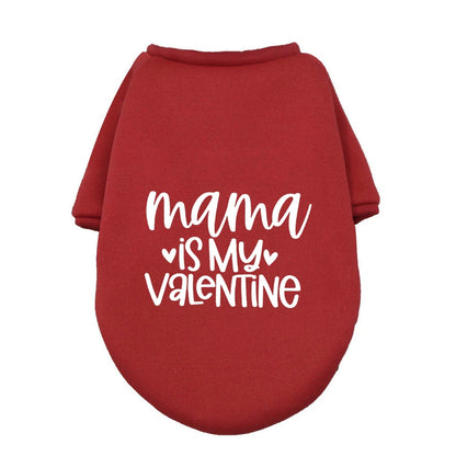 My Mommy Is My Valentine Pet Dog Clothes Valentine's Day Dogs Outfits Hoodies French Bulldog for Puppy Medium Dog Clothing Gifts