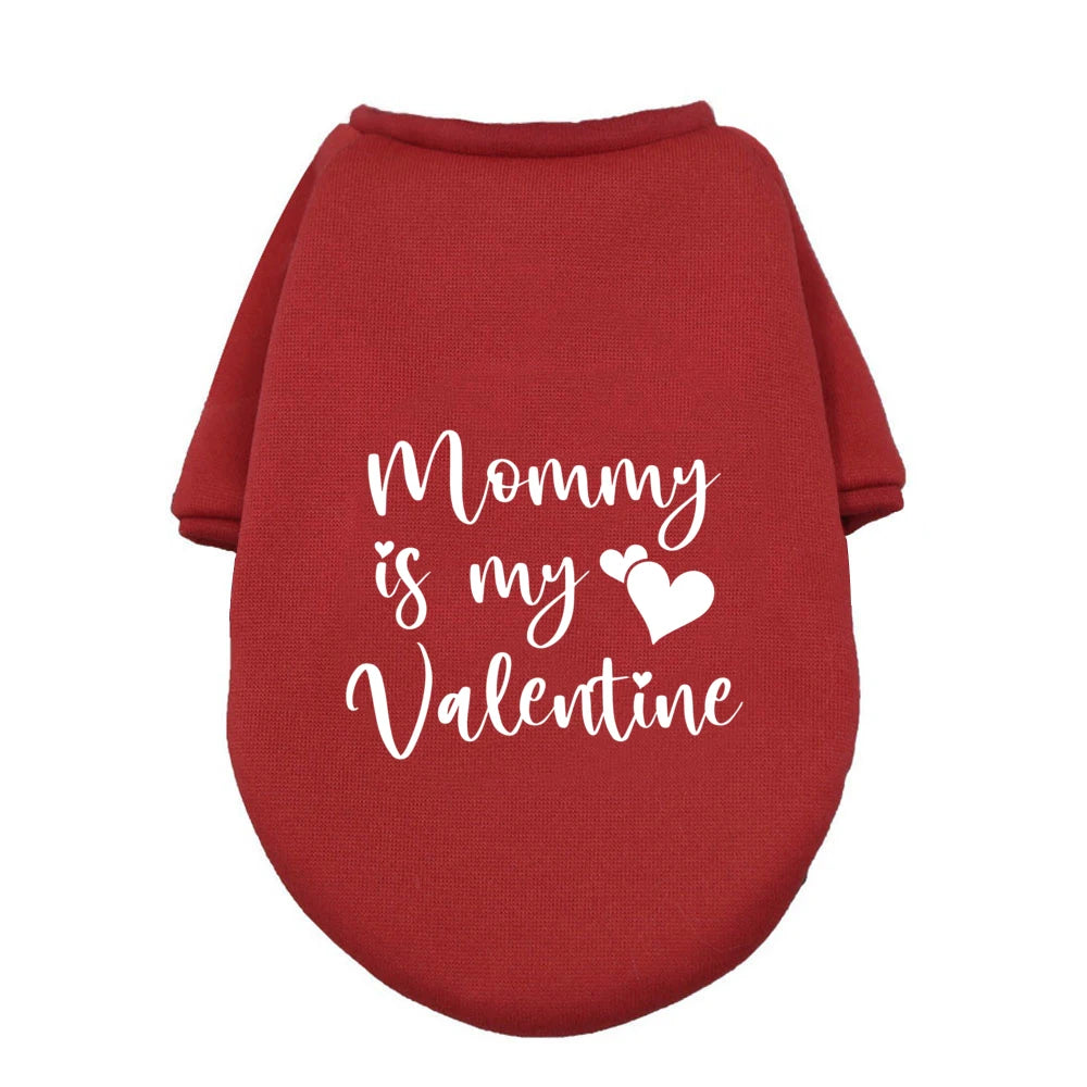 My Mommy Is My Valentine Pet Dog Clothes Valentine's Day Dogs Outfits Hoodies French Bulldog for Puppy Medium Dog Clothing Gifts